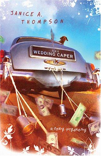 Image 0 of The Wedding Caper (Bridal Mayhem Mysteries, No. 1)