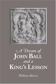 A dream of John Ball and A king's lesson