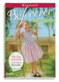 Image 0 of The One and Only: A Maryellen Classic 1 (American Girl Beforever Classic, 1)