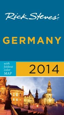 Rick Steves' Germany 2014 Rick Steves' Germany 2014