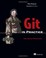 Capa do livro Git in Practice: Includes 66 Techniques