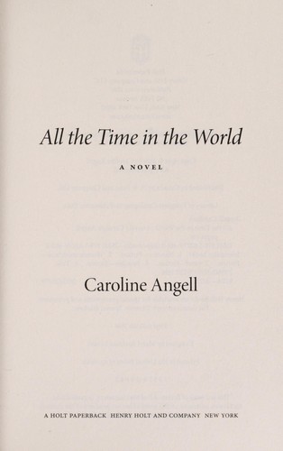 Image 0 of All the Time in the World: A Novel