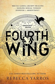 Fourth Wing / by Yarros, Rebecca