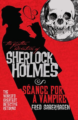 Image 0 of The Further Adventures of Sherlock Holmes: Seance for a Vampire