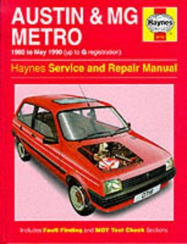 Austin & MG Metro Service and Repair Manual 1980 to May 1990