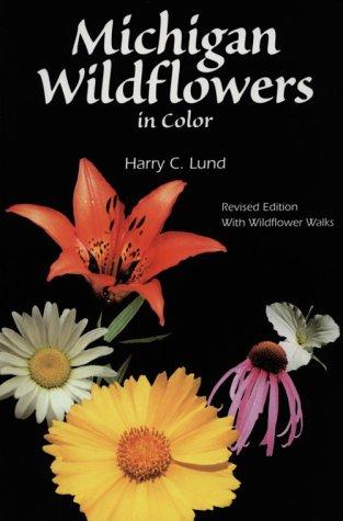 Michigan Wildflowers in Color (Wildflowers (Paperback))