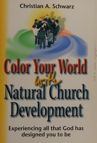 Color Your World with Natural Church Development