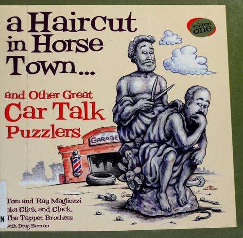 Image 0 of A Haircut in Horse Town...: And Other Great Car Talk Puzzlers