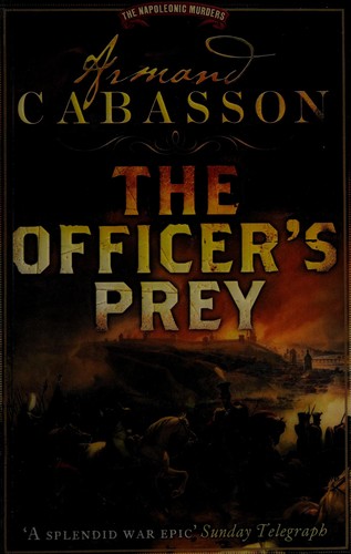 The Officer's Prey (Napoleonic Murders)