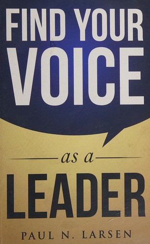 Find Your VOICE as a Leader