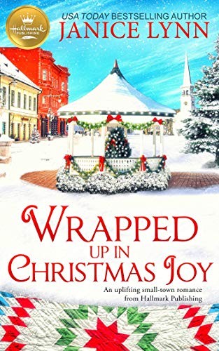 Image 0 of Wrapped Up in Christmas Joy: An uplifting small-town romance from Hallmark Publi