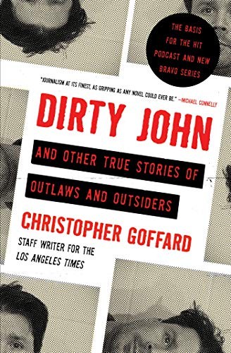 Image 0 of Dirty John and Other True Stories of Outlaws and Outsiders