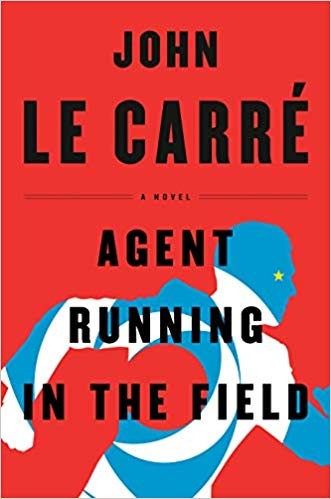 Image 0 of Agent Running in the Field: A Novel