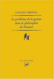 Le problème de la genèse dans la philosophie de Husserl