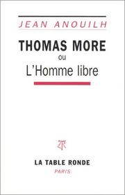 Thomas More, ou, L'homme libre