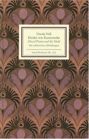 Kleider wie Kunstwerke. Marcel Proust und die Mode