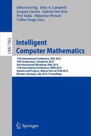 Intelligent Computer Mathematics 11th International Conference Proceedings