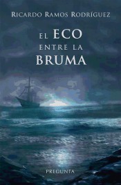 Image 0 of El eco entre la bruma (Spanish Edition)