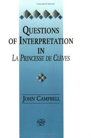 Questions of Interpretation in &lt;i>la Princesse de Clèves&lt;/i>