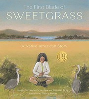 First Blade of Sweetgrass -Picture Book