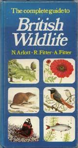 Cover of The Complete Guide to British Wildlife by Norman Arlott