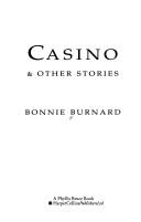 Cover of Casino & Other Stories by Bonnie Burnard