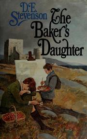 Cover of The Baker's Daughter by Dorothy Emily Stevenson