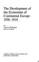 Cover of The Development of the Economies of Continental Europe 1850-1914 by Alan S. Milward