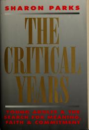 Cover of The Critical Years by Sharon Parks