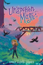 Cover of Unspoken Magic by Emily Lloyd-Jones