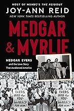 Medgar & Myrlie by Joy-Ann Reid