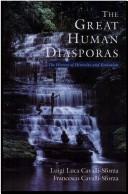 Cover of The Great Human Diasporas by Luigi Luca Cavalli Sforza