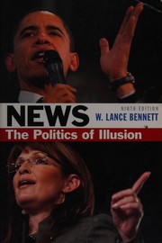News: The Politics of Illusion