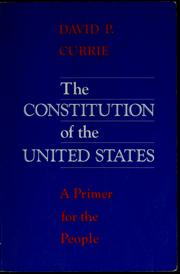 Cover of The Constitution of the United States by David P. Currie