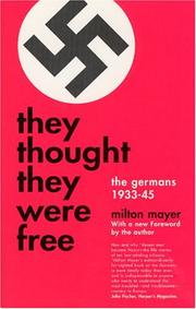 Cover of They Thought They Were Free by Milton Mayer