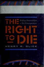 Cover of The Right to Die by Henry Robert Glick