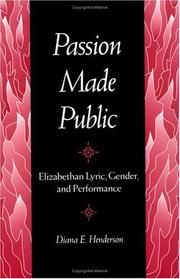 Cover of Passion Made Public by Diana E. Henderson