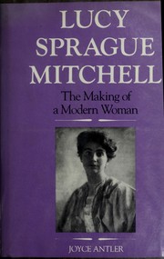 Cover of Lucy Sprague Mitchell by Joyce Antler