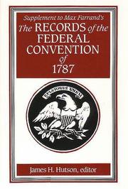 Cover of The Records of the Federal Convention of 1787 by United States. Constitutional Convention