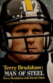 Cover of Terry Bradshaw, Man of Steel by Terry Bradshaw