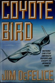 Cover of Coyote Bird by James DeFelice