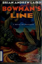 Cover of Bowman's Line by Brian Andrew Laird