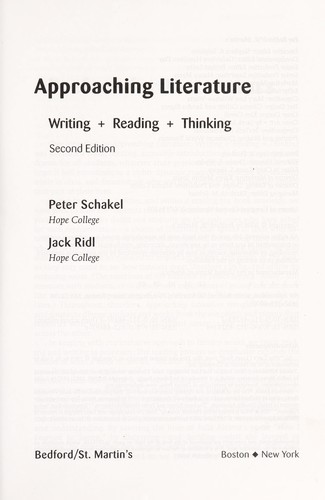 Approaching Literature: Writing, Reading, Thinking