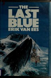 Cover of The Last Blue by Erik Van Ees