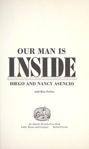 Cover of Our Man is Inside by Diego Asencio