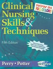 Cover of Clinical Nursing Skills & Techniques by Anne Griffin Perry