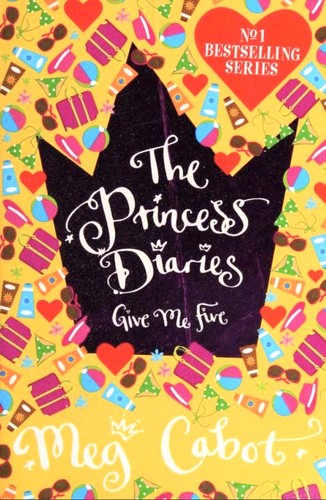 The princess diaries; Give me five