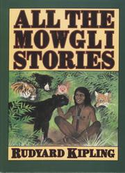 Cover of All the Mowgli Stories by Rudyard Kipling