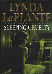 Cover of Sleeping Cruelty by Lynda La Plante