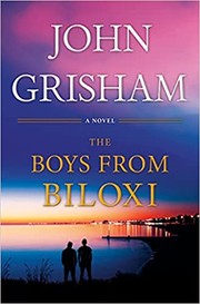 The Boys From Biloxi by John Grisham